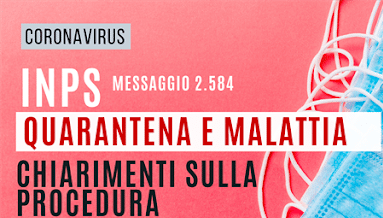INPS – Covid19 e quarantena, trattamento di malattia. Chiarimenti
